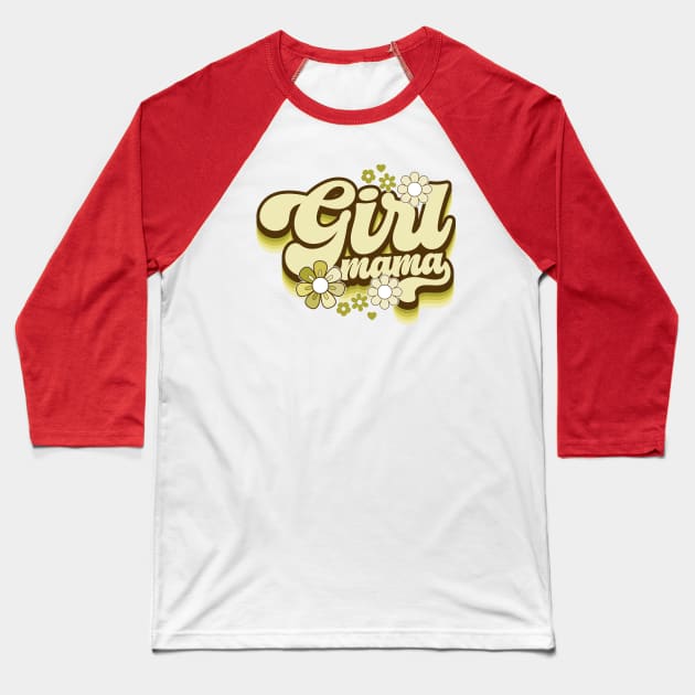 Girl Mama Baseball T-Shirt by Zedeldesign